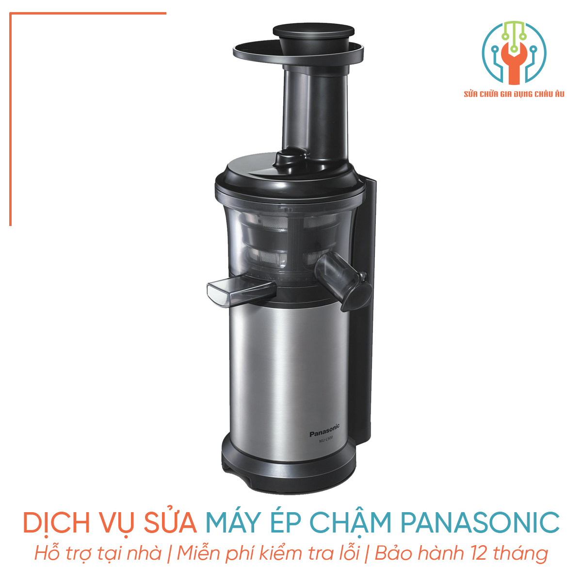 DỊCH VỤ SỬA MÁY ÉP CHẬM PANASONIC tại nhà | Miễn phí kiểm tra lỗi | Cam kết giá rẻ nhất | Linh kiện chính hãng.